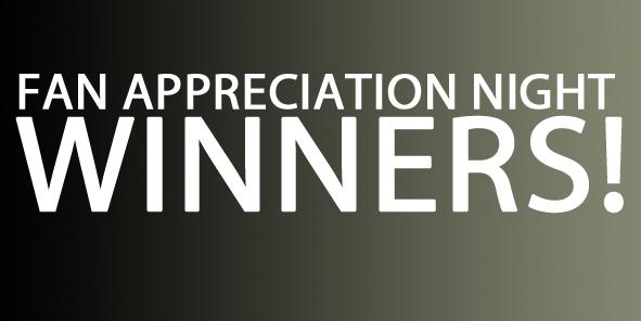 Fan Appreciation Night Winners